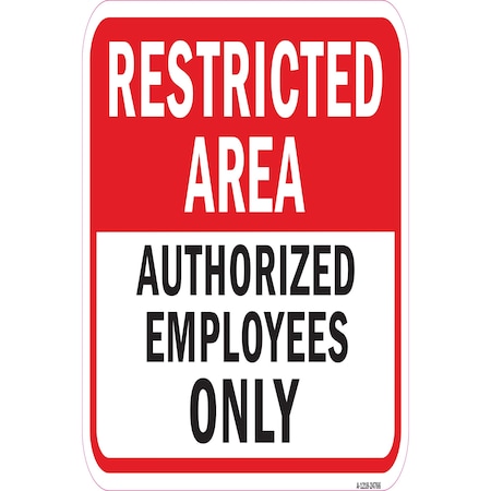 Signmission Safety Sign, 12 in Height, Aluminum, 24766 A-1218-24766